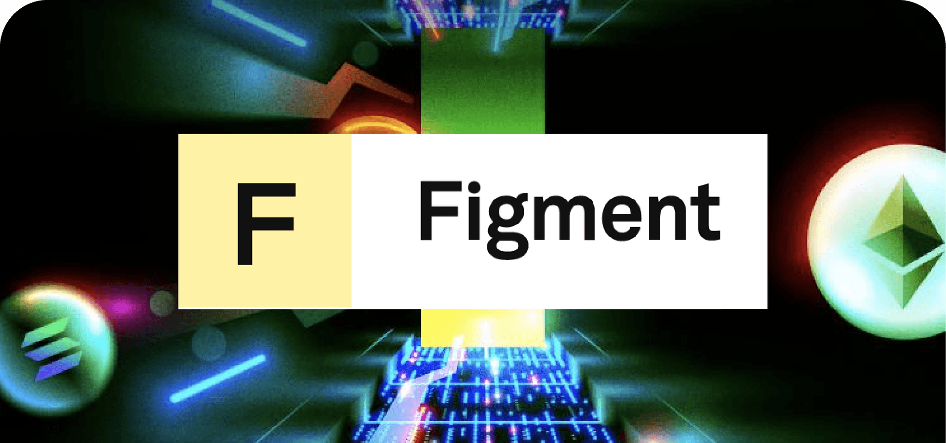 Figment Supports the adoption, growth, and success of the Web 3 ecosystem.